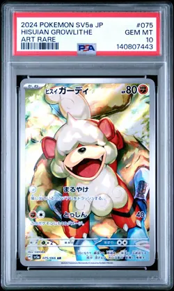 2024 POKEMON JPN SV5A-CRIMSON HAZE ART RARE #075 HISUIAN GROWLITHE PSA 10 - Image 1