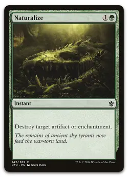 Naturalize #142 (NM) Khans of Tarkir KTK Magic MTG - Image 1