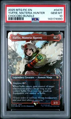 2025 MTG FINAL FANTASY COMMANDER CHOCOBO BUNDLE YUFFIE, MATERIA HUNTER PSA 10 - Image 1