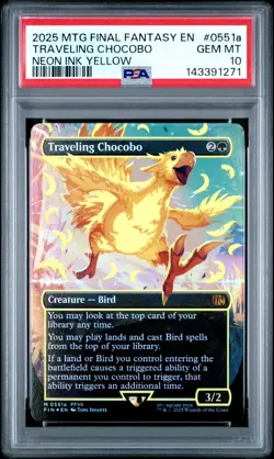 2025 MTG FINAL FANTASY #0551A TRAVELING CHOCOBO PSA 10 - Image 1