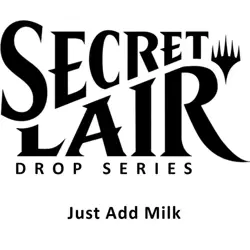 Just Add Milk Secret Lair NON FOIL MTG Sealed - Image 3