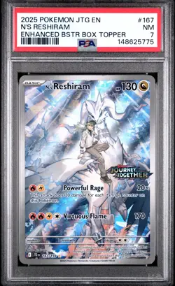 PSA 7 2025 POKEMON JOURNEY TOGETHER 167 N'S RESHIRAM ENHANCED BOX TOPPER PROMO - Image 1