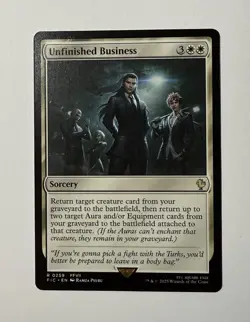 Unfinished Business 259 R Normal FIC MTG NM - Image 1