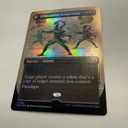 Echocasting Symposium FOIL Borderless 291 Secrets of Strixhaven SOS MTG Unplayed - Image 4