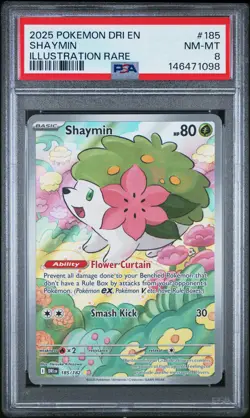 2025 POKEMON DRI EN-DESTINED RIVALS ILLUSTRATION RARE #185 SHAYMIN PSA 8 - Image 1