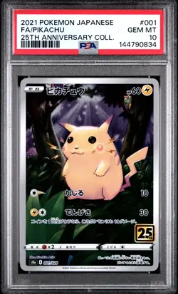 2021 POKEMON JAPANESE 25TH ANNIVERSARY COLLECTION #001 FULL ART/PIKACHU PSA 10 - Image 1