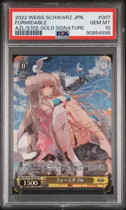 2022 WEISS SCHWARZ AZUR LANE JPN AZL/S102-007SP FORMIDABLE GOLD SIGNATURE PSA 10 - Image 1