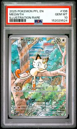 2025 Pokemon Phantasmal Flames MEOWTH Illustration Rare #106 PSA 10 Gem Mint - Image 1