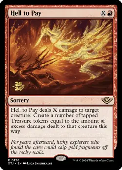 MTG Hell to Pay [Outlaws of Thunder Junction Prerelease Promos] Foil Near Mint M - Image 1