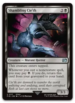Shambling Cie'th #117 (NM) Final Fantasy FIN Magic MTG - Image 1
