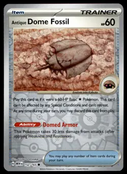 Antique Dome Fossil 152/165 Common 151 Pokemon Reverse Holo Near Mint - Image 1