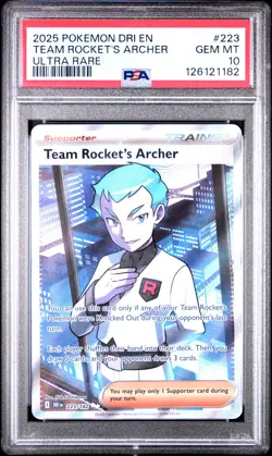 2025 POKEMON DRI EN-DESTINED RIVALS ULTRA RARE #223 TEAM ROCKET'S ARCHER PSA 10 - Image 1