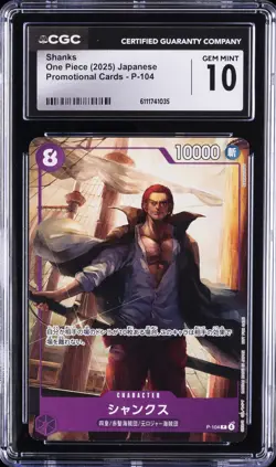 2025 ONE PIECE JAPANESE PROMO CARDS #P-104 SHANKS CGC 10 GEM MINT - Image 1