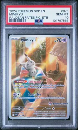 Pokemon Center Mimikyu Paldean Fates ETB Stamp Promo #075 PSA 10 Gem Mint - Image 1