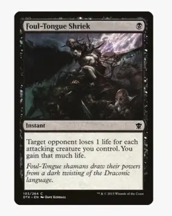 MTG Foul-Tongue Shriek #103 DTK Magic Card in Protective Sleeve - Image 1