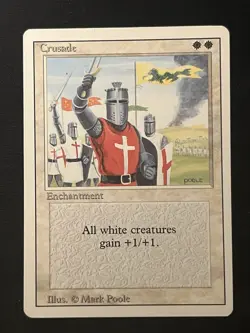 Crusade - MTG - Revised - MP - Vintage Card - BANNED - Image 1