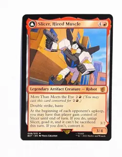 Slicer, Hired Muscle / High-Speed Antagonist ~ MTG Transformers ~ Mythic #006 - Image 1