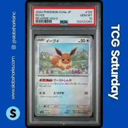 2024 POKEMON TERASTAL FEST JP #125/187 EEVEE POKE BALL REVERSE HOLO PSA 10 - Image 1