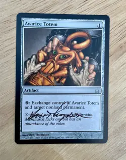 VTG 2004 MTG Card Avarice Totem 104/165 Wizards Of The Coast Ben Thompson Signed - Image 1