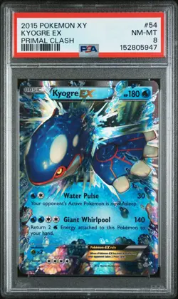 2015 POKEMON XY PRIMAL CLASH #54 KYOGRE EX PSA 8 - Image 1
