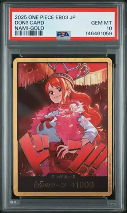 2025 ONE PIECE JAPANESE EB03-HEROINES EDITION NAMI-GOLD DON!! CARD PSA 10 - Image 1