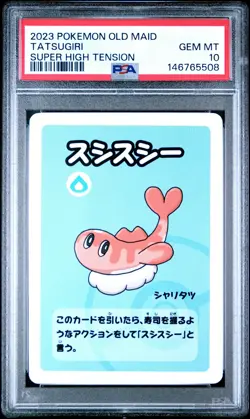 2023 POKEMON OLD MAID SUPER HIGH TENSION TATSUGIRI PSA 10 - Image 1