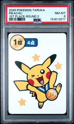 2025 POKEMON TARUKA 1ST PLACE-ROUND 2 PIKACHU PSA 8 - Image 1