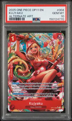 2025 ONE PIECE OP11-A FIST OF DIVINE SPEED ALTERNATE ART #004 KUJYAKU PSA 10 - Image 1