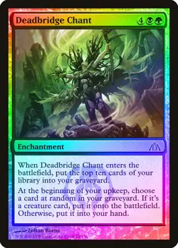 Deadbridge Chant FOIL Dragon's Maze NM Black Green Mythic Rare CARD ABUGames - Image 1