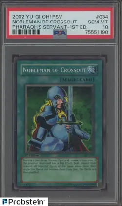 2002 Yu-Gi-Oh! Pharaoh's Servant 1st Edition #034 Nobleman of Crossout PSA 10 - Image 1
