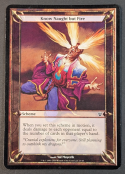 MTG - 1x Know Naught but Fire - Oversize - NM/LP - Magic the Gathering - #23 - Image 1