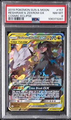 2019 POKEMON SUN & MOON COSMIC ECLIPSE #157 RESHIRAM & ZEKROM GX PSA 8 - Image 1