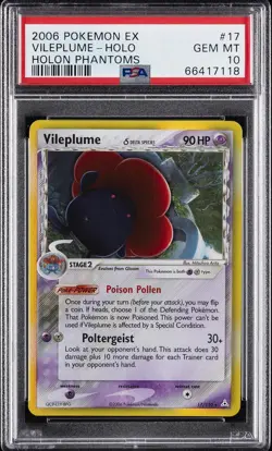 2006 POKEMON EX HOLON PHANTOMS #17 VILEPLUME-HOLO PSA 10 - Image 1