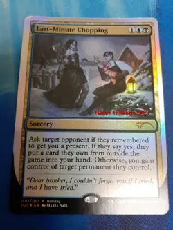 MTG Last Minute Chopping English Foil Holiday Promo Game Card Used - Image 1