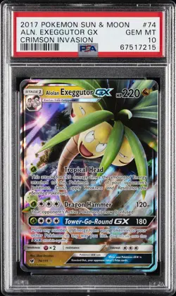 2017 POKEMON SUN & MOON CRIMSON INVASION #74 ALOLAN EXEGGUTOR GX PSA 10 - Image 1