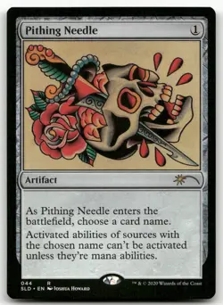 Pithing Needle #44 (NM) Secret Lair Drop SLD Magic MTG - Image 1