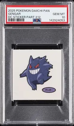 2025 POKEMON DAIICHI PAN DECO CHARACTER STICKERS PART 212 GENGAR PSA 10 - Image 1