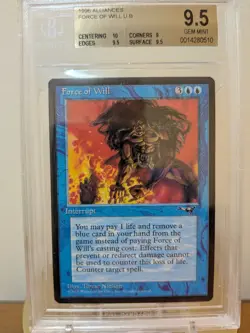 1996 Magic The Gathering MTG Alliances: Force of Will BGS 9.5 GEM MINT - Image 1