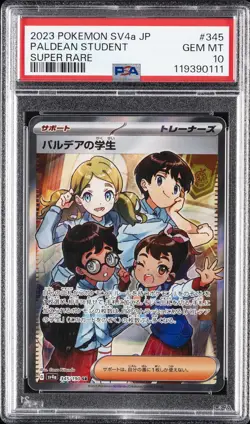2023 POKEMON JPN SV4A-SHINY TREASURE EX SUPER RARE #345 PALDEAN STUDENT PSA 10 - Image 1