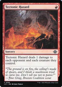 Tectonic Hazard 169 -The Lost Caverns of Ixalan - NM - Image 1