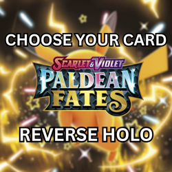 Pokemon TCG - Scarlet & Violet: Paldean Fates Reverse Holo - Choose Your Card - Image 1