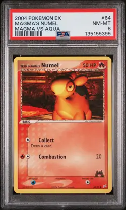 2004 POKEMON EX TEAM MAGMA VS TEAM AQUA #64 TEAM MAGMA'S NUMEL PSA 8 - Image 1