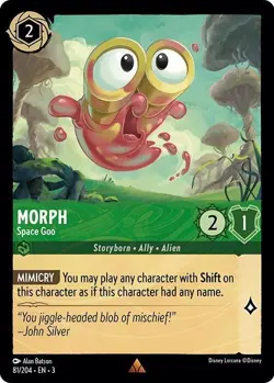 Disney Lorcana TCG - Into the Inklands - Morph - Space Goo - 81/204 - Image 1