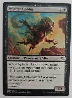 MTG Magic The Gathering Card Splatter Goblin Creature Phyrexian Goblin Black DMU - Image 1