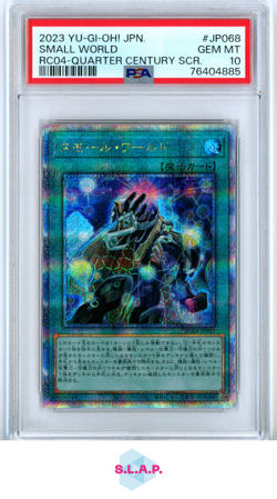 SMALL WORLD RC04-QUARTER CENTURY SCR. YU-GI-OH! JAP 2023 JP068 PSA 10 - Image 1