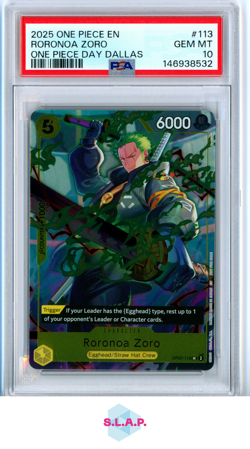 RORONOA ZORO ONE PIECE DAY DALLAS ONE PIECE PROMOS OP07-113 2025 113 PSA 10 - Image 1