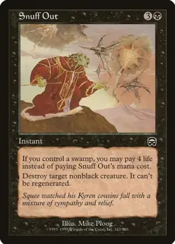 "Snuff Out" - Magic The Gathering Card - Mercadian Masques - Image 1