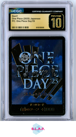 DON!! PREMIUM COLLECTION ONE PIECE DAY'25 ONE PIECE CGC PRISTINE 10 - Image 1