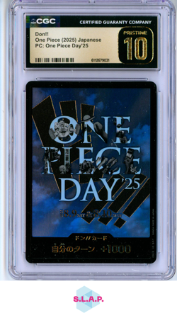 DON!! PREMIUM COLLECTION ONE PIECE DAY'25 ONE PIECE CGC PRISTINE 10 - Image 1