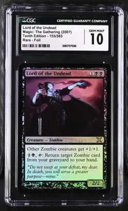 LORD OF THE UNDEAD 10th Edition Foil Rare CGC 10 MTG [Nostalgium] - Image 1